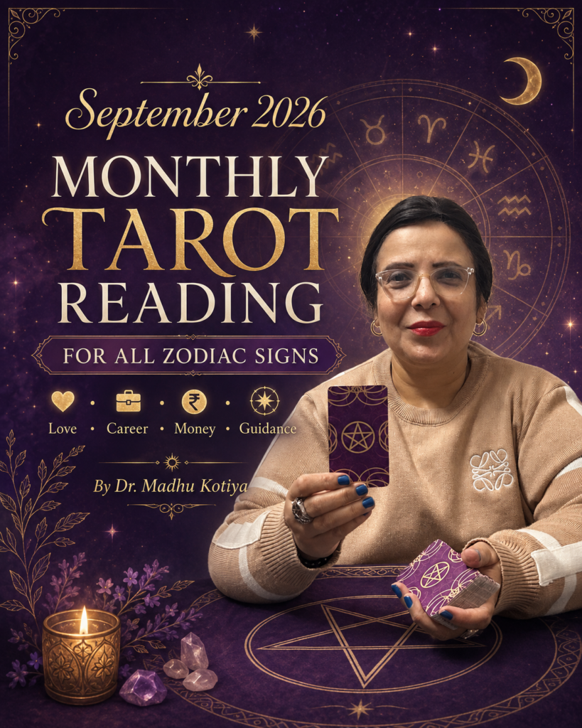 September 2026 Monthly Tarot Reading By Dr. Madhu Kotiya